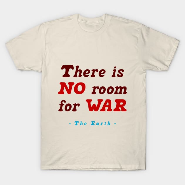 No war T-Shirt by NFT Hoarder